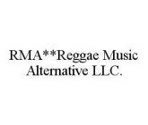 RMA**REGGAE MUSIC ALTERNATIVE LLC.