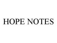 HOPE NOTES
