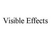 VISIBLE EFFECTS