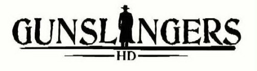 GUNSLINGERS HD