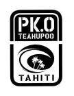 PK.O TEAHUPOO TAHITI
