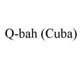 Q-BAH (CUBA)