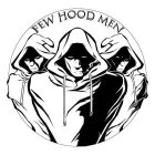 FEW HOOD MEN