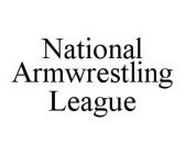 NATIONAL ARMWRESTLING LEAGUE