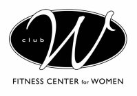 CLUB W FITNESS CENTER FOR WOMEN