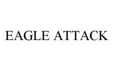 EAGLE ATTACK