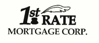 1ST RATE MORTGAGE CORP.