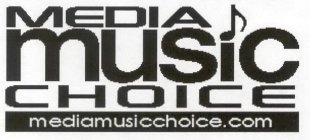 MEDIA MUSIC CHOICE MEDIAMUSICCHOICE.COM