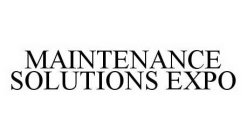 MAINTENANCE SOLUTIONS EXPO