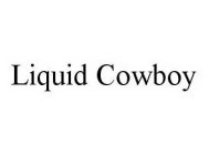 LIQUID COWBOY