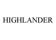 HIGHLANDER