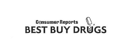 CONSUMER REPORTS BEST BUY DRUGS