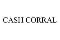 CASH CORRAL