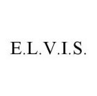 E.L.V.I.S.