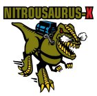 NITROUSAURUS-X