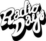 RADIO DAYS