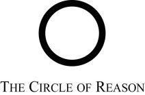 THE CIRCLE OF REASON