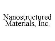 NANOSTRUCTURED MATERIALS, INC.