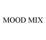 MOOD MIX