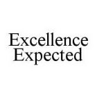 EXCELLENCE EXPECTED