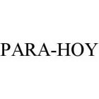PARA-HOY