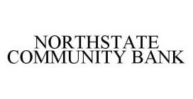 NORTHSTATE COMMUNITY BANK