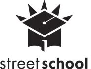 STREET SCHOOL