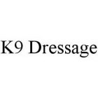 K9 DRESSAGE