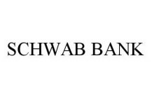 SCHWAB BANK