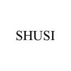 SHUSI