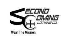 SECOND COMING CLOTHING CO. WEAR THE MISSION