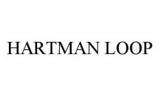 HARTMAN LOOP