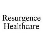 RESURGENCE HEALTHCARE