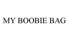 MY BOOBIE BAG