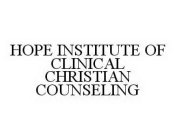 HOPE INSTITUTE OF CLINICAL CHRISTIAN COUNSELING