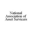 NATIONAL ASSOCIATION OF ASSET SERVICERS