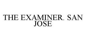 THE EXAMINER. SAN JOSE