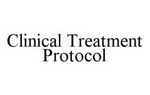 CLINICAL TREATMENT PROTOCOL