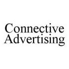 CONNECTIVE ADVERTISING