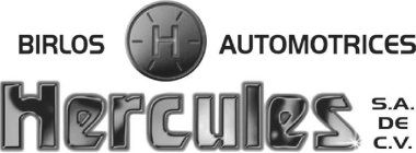 BIRLOS H AUTOMOTRICES HERCULES S.A.  DE C.V.