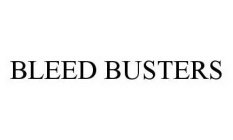 BLEED BUSTERS