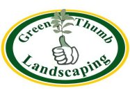 GREEN THUMB LANDSCAPING