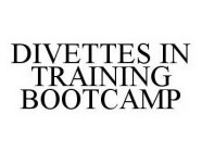 DIVETTES IN TRAINING BOOTCAMP