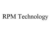 RPM TECHNOLOGY