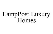 LAMPPOST LUXURY HOMES