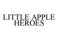 LITTLE APPLE HEROES