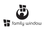 FAMILY WINDOW