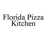 FLORIDA PIZZA KITCHEN