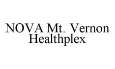 NOVA MT.  VERNON HEALTHPLEX