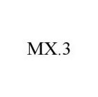 MX.3